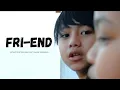 Download Lagu FRI END - Untuk Sahabat
