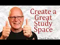 Create a Great Study Space