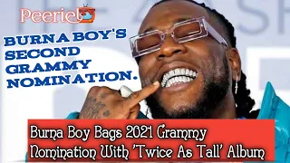 burna boy bags 2021 grammy nomination with twice as tall album entertainment news burna boy 