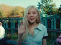 ROSÉ - toxic till the end (BEHIND THE SCENES)