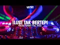 ILUSI  TAK BERTEPI || FUNKOT HOUSE REMIX FULL BASS