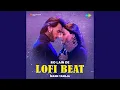 Download Lagu Ro Lain De Lofi Beat
