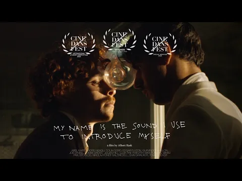My name is the sound I use to introduce myself (trailer)
