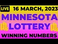Minnesota Evening Lottery Drawing Results - 16 Mar 2023