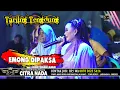 EMONG DIPAKSA Tengdung ~ BUNDA MUMUN || CITRA NADA LIVE DESA TANJUNGHARJA // KEC.KRAMAT - KAB.TEGAL
