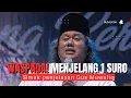 Download Lagu 🔴 GUS MUWAFIQ TERBARU JUNI 2025 SEJARAH 1 SURO MENURUT ORANG JAWA