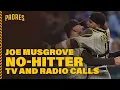Padres TV radio crews call final out of Joe Musgrove s no-hitter
