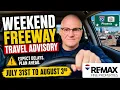 Phoenix Weekend Freeway Closures July 31 August 3 Travel Advisory