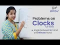 Aptitude Made Easy - Problems on Clocks Full series Learn maths