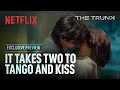 Download Lagu [PREVIEW] She leads the dance, he leads the kiss | The Trunk | Netflix [ENG SUB]