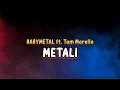 BABYMETAL - METALI (ft. Tom Morello) Lyrics Romaji