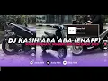 Download Lagu DJ KASIH ABA ABA (ENAFF) SOUND CINEMATIC NGABERS DAN CUMI DARAT 2025!!