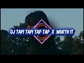Download Lagu DJ TAPI TAPI TAP TAP X WORTH IT LAGU DJ TERBARU REMIX FULL BASS#DJOPUS#DJTERBARU
