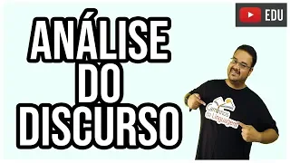 ANÁLISE DO DISCURSO