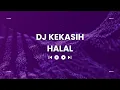 Download Lagu DJ Kekasih Halal Full Bass Viral 2025 | DJ Remix Terbaru TikTok