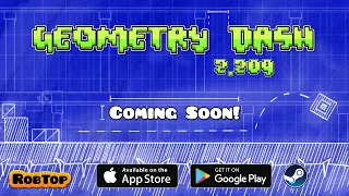Geometry Dash 2.209 Trailer