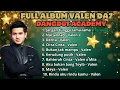 Download Lagu FULL ALBUM VALEN DA7 VIRAL 🥇 || LAGU DANGDUT ACADEMY TERBARU MP3