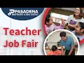 Pasadena ISD Teacher Job Fair April 27 2024