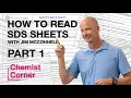 How to Read SDS Sheets Part 1 with Jim McConnell Chemist Corner