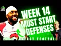 Week 14 MUST START Defenses-2022 Fantasy Football