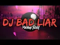 Download Lagu DJ BAD LIAR X TELOLET YANG LAGI VIRAL DI TIK TOK