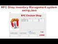 Kfc shop inventory management system using Java