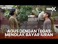 Download Lagu Agus Diminta Buat Bayar Iuran Langsung Berani Menolak Tegas - PREMAN PENSIUN X | Eps 19A Part 1