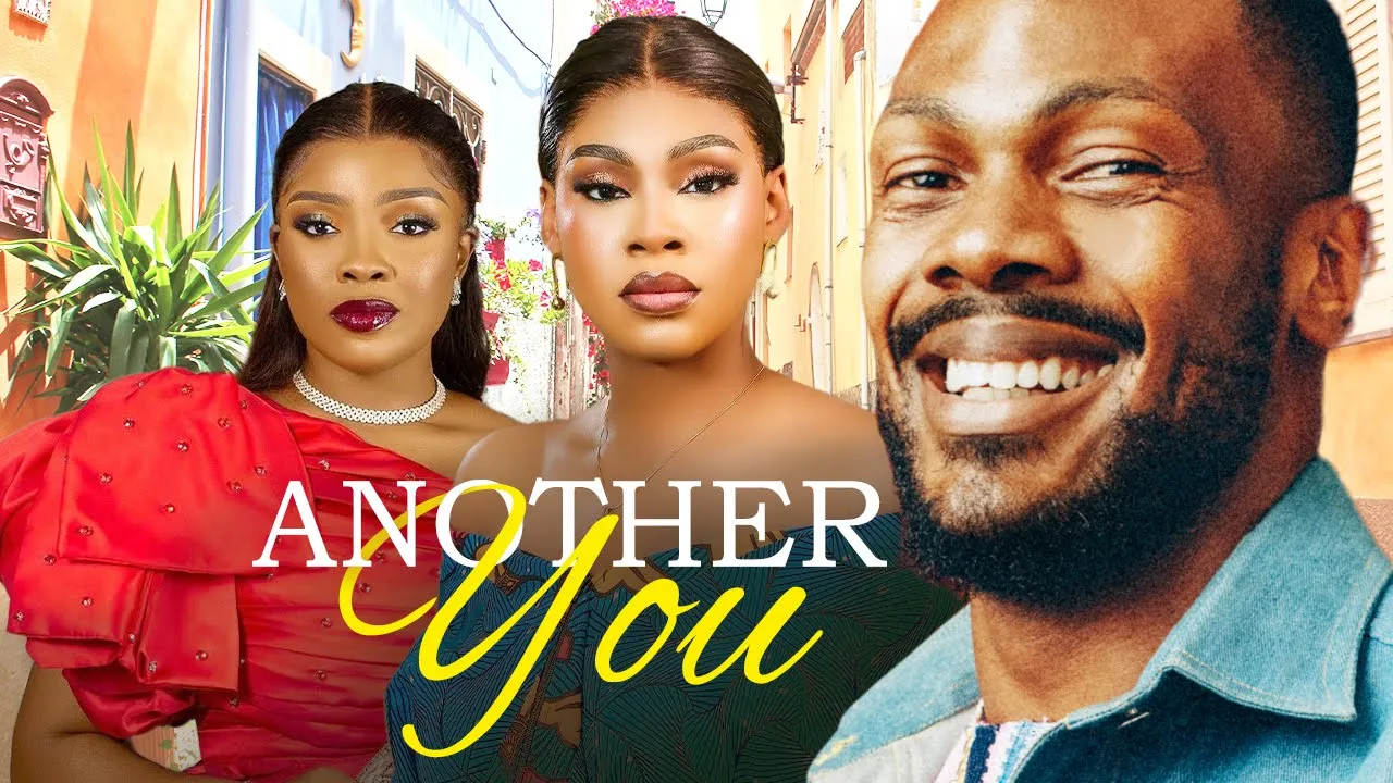 Another You - Daniel Effiong, Chioma Okafor, Inem — Nollywood