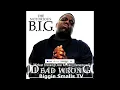 Dead Wrong [Without Eminem Version] [Clean Version] - The Notorious B.I.G. [Remastered]