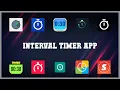 Top rated 10 Interval Timer App Android Apps