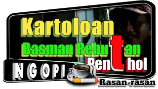 Download KARTOLOAN || BASMAN rebutan pentol MP3