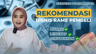 REKOMENDASI BISNIS YANG PASTI RAME PEMBELI ‼️MENUNYA LENGKAP, MURAH & DIBUTUKAN SEMUA ORANG