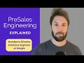 What is a PreSales Engineer Explore This New Career Path