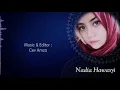Download Lagu Busyrolana Nadia Hawasyi ( ﺑﺸﺮﯼ ﻟﻨﺎ )