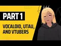 The FULL History Of Vocaloid - Part 1