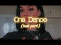 Download Lagu One Dance (best part + looped) (𝑺𝒍𝒐𝒘𝒆𝒅 + 𝒓𝒆𝒗𝒆𝒓𝒃) \