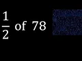 of 78 fraction of a number part of a whole number
