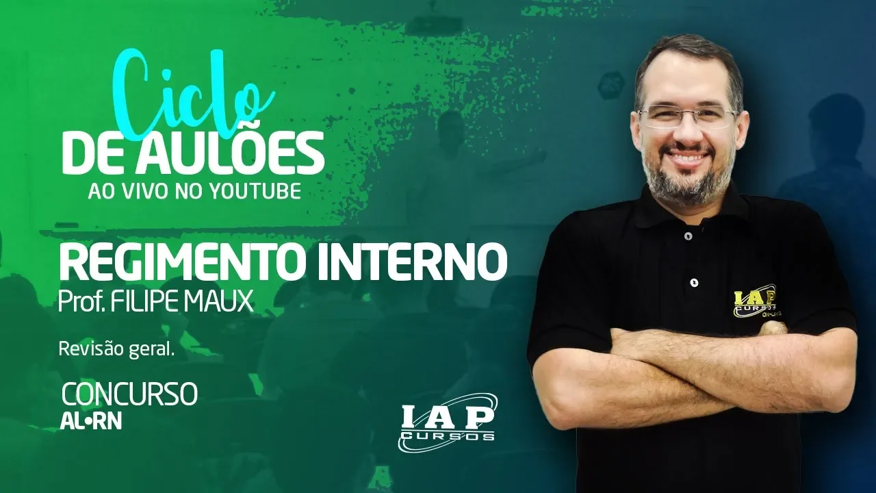 LIVE: REGIMENTO INTERNO AL.RN