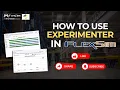 How to Use Experimenter in FlexSim