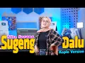 Download Lagu SUGENG DALU - DENNY CAKNAN KOPLO VERSION