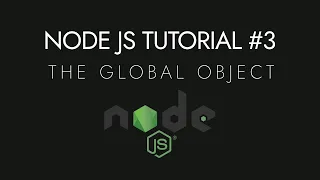Node js Crash Course Tutorial - Mastering the Global Object Easy Tutorial
