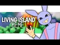 Download Lagu Living Island meme || The Amazing Digital Circus