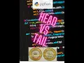 python programming Head or tail game in python python projects