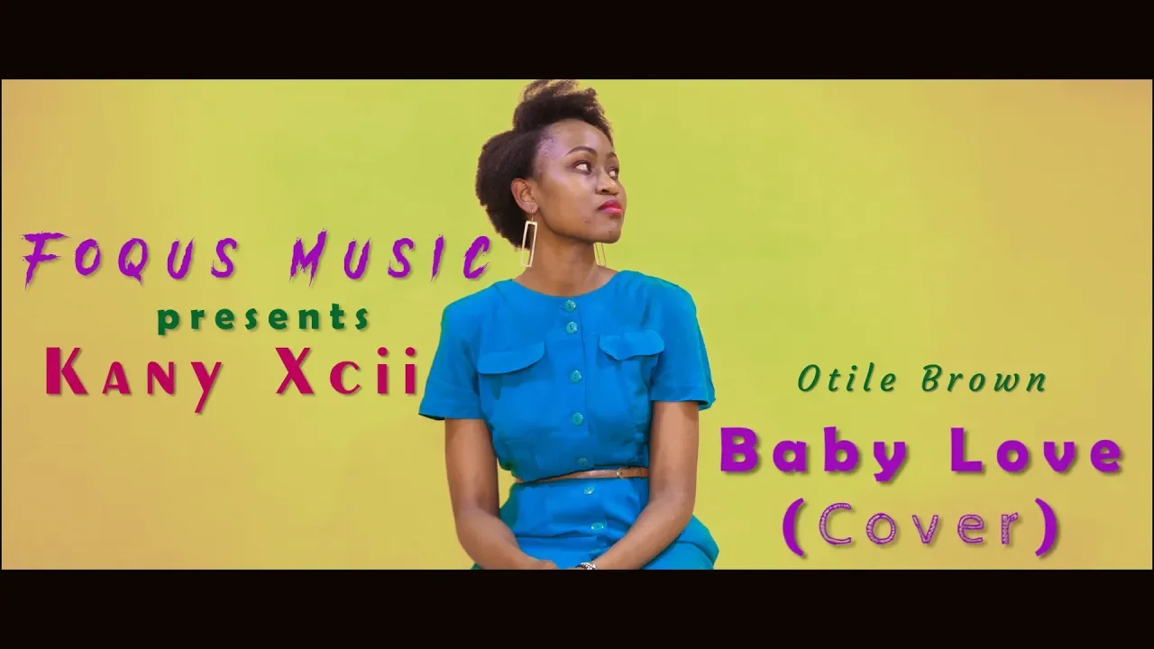 Otile Brown - Baby Love: Cover by Kany Xcii