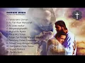 Download Lagu KARNA KASIH DAN KEMURAHAN TUHAN - LAGU PUJIAN PALING MENGHIBUR DAN PALING ENAK DI DENGAR SAAT INI