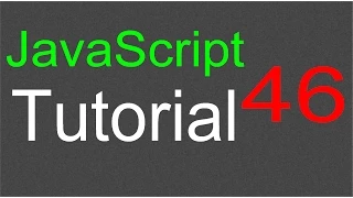 JavaScript Tutorial for Beginners - 46