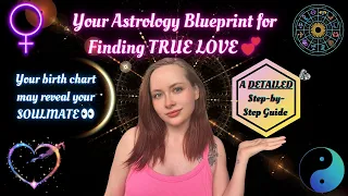 Find TRUE LOVE Using Your Full Birth Chart The Ultimate Guide