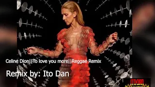 Download To love you more - Celine Dion  (Reggae Remix) MP3