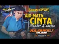Download Lagu AIR MATA CINTA - KARAOKE - MANDAR MAHESTA || RAJAWALI MUSIC PALEMBANG