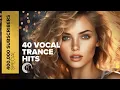 Download Lagu 400,000 SUBSCRIBERS SPECIAL - 40 VOCAL TRANCE HITS [FULL ALBUM]